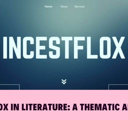 Incestflox in Literature: A Thematic Analysis