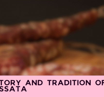 The History and Tradition of Soppressata